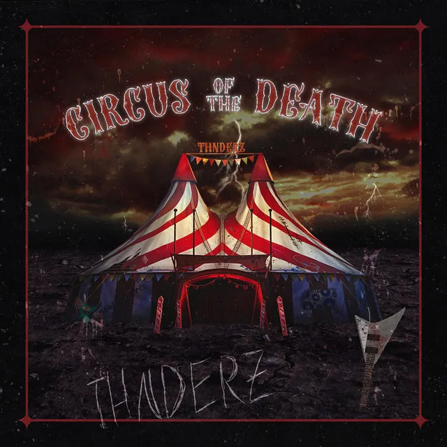 Circus of the Death by THNDERZ - Hardstyle cover art