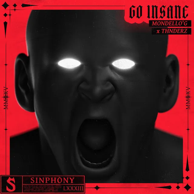 Go Insane by THNDERZ, Mondello'G - Hard Techno cover art