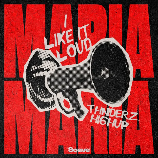 Maria (I Like It Loud) by THNDERZ, Highup - Hard Techno cover art