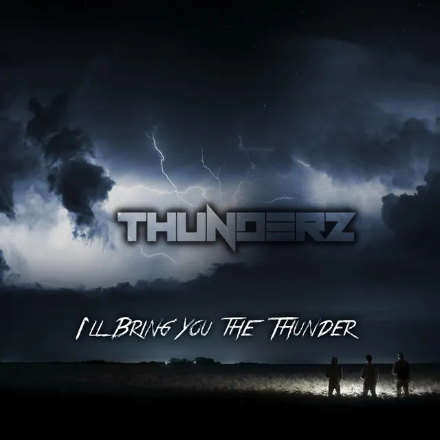 I'll Bring You the Thunder by Thunderz - Hardstyle cover art