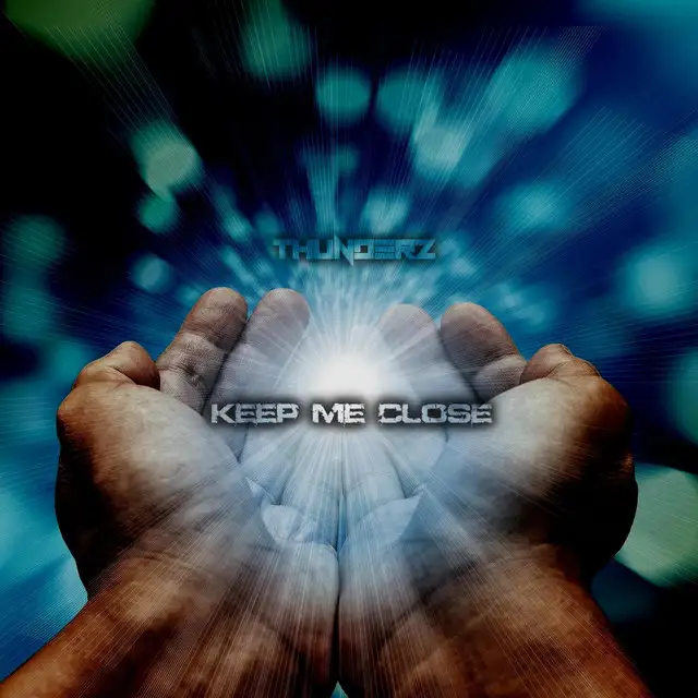 Keep Me Close by Thunderz - Hardstyle cover art