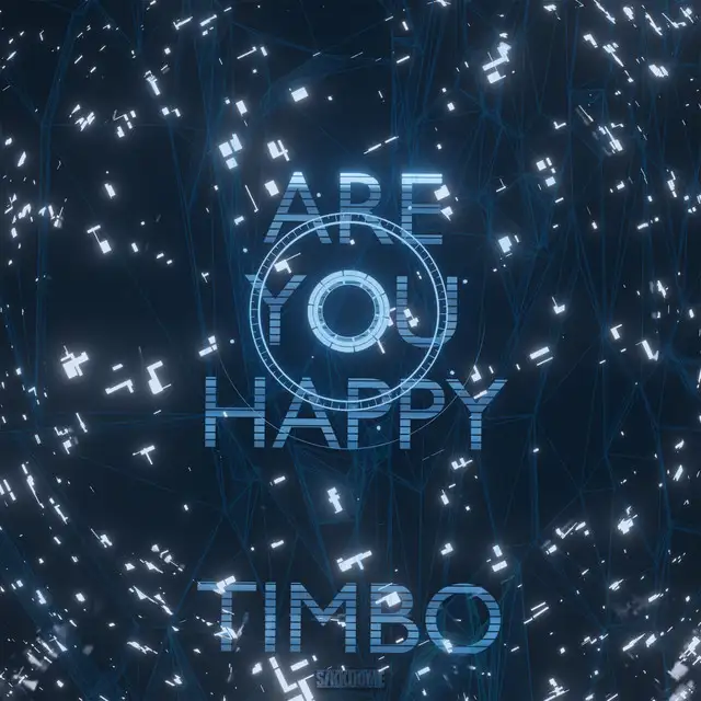 Are You Happy - Radio Edit by Timbo - Hardstyle cover art