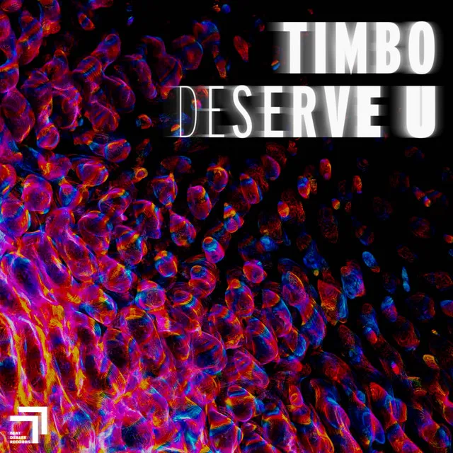 Deserve U - Festival Mix by Timbo - Hardstyle cover art