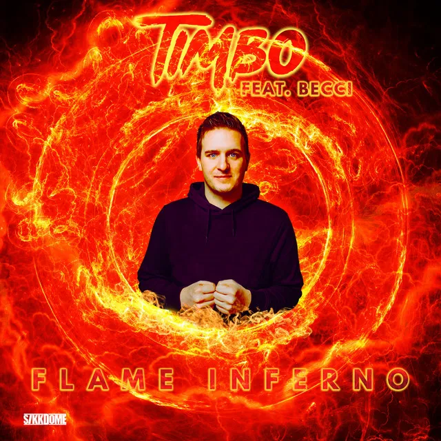 Flame Inferno - Extended Mix by Timbo, Becci - Hardstyle cover art