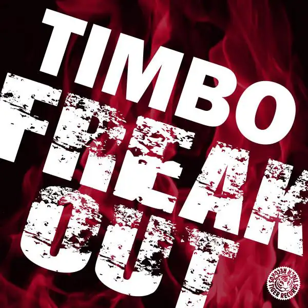 Freak Out - Club Mix by Timbo - Hardstyle cover art