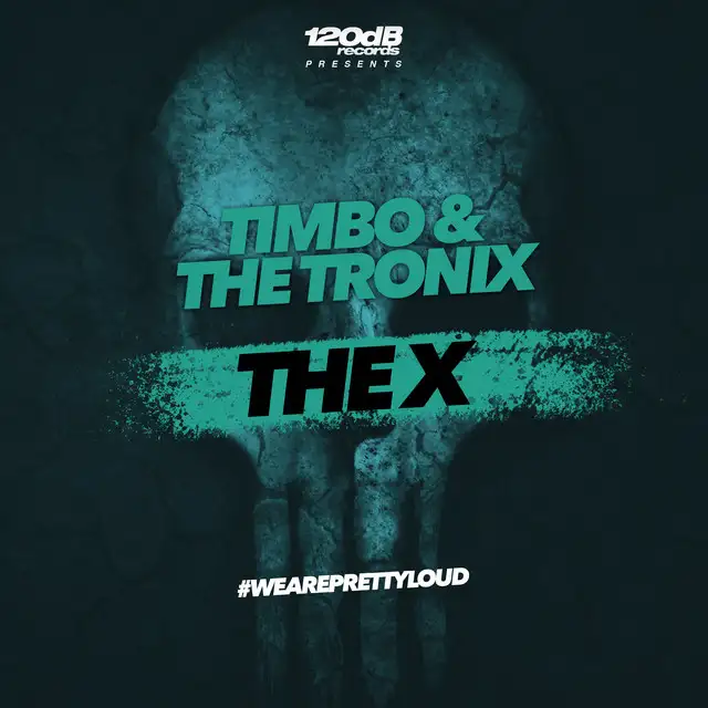 The X by Timbo, The Tronix - Hardstyle cover art