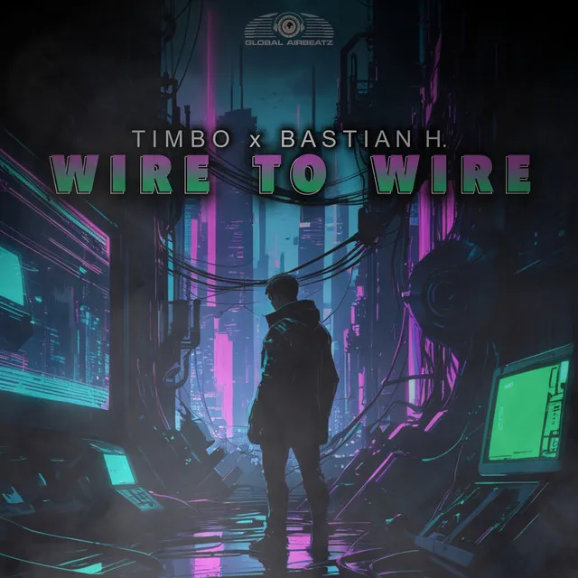 Wire to Wire by Timbo, Bastian H. - Hardstyle cover art