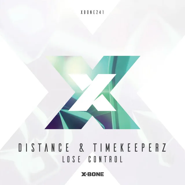 Lose Control by Timekeeperz, Distance - Euphoric Hardstyle cover art