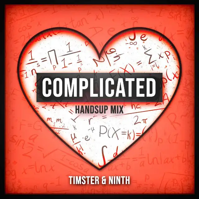 Complicated (Handsup Mix Edit) by Timster, Ninth - Hardstyle cover art