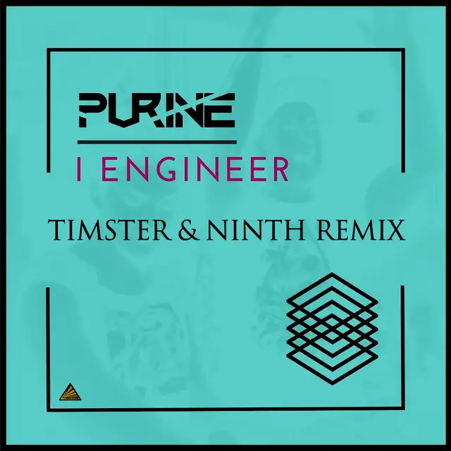 I Engineer - Timster & Ninth Remix by Timster, Ninth, Purine - Hardstyle cover art