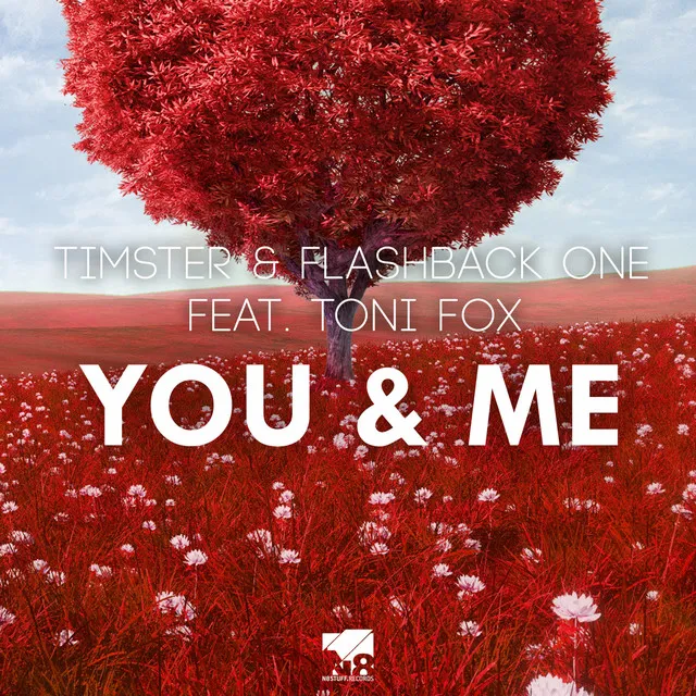 You & Me - K'n'T House Remix Edit by Timster, Flashback One, Toni Fox - Hardstyle cover art