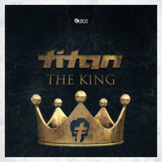 The King - Original Mix by Titan - Rawstyle cover art