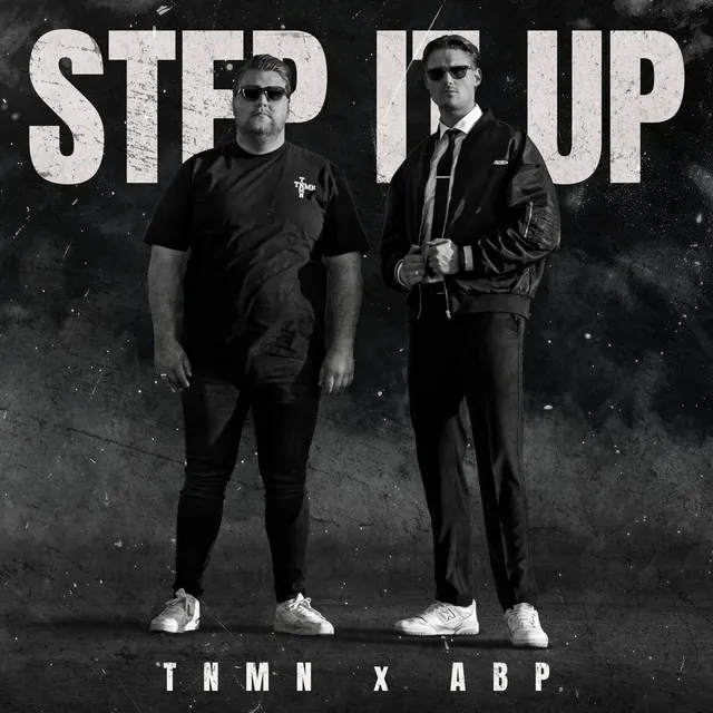 STEP IT UP by TNMN, A B P - Hard Techno cover art
