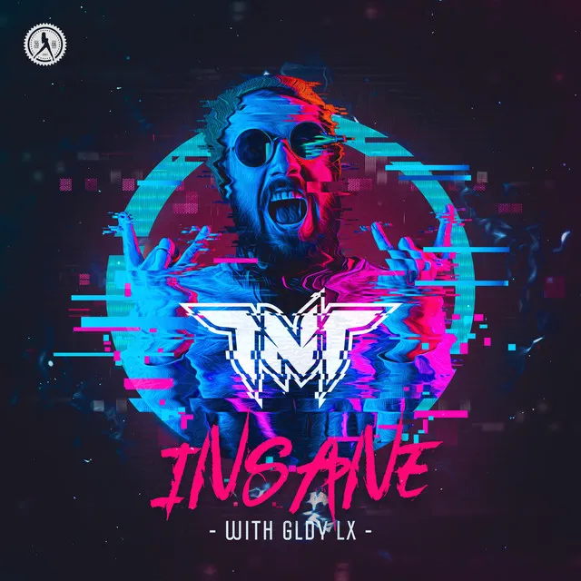 Insane by TNT, Technoboy, Tuneboy, GLDY LX - Hardstyle cover art