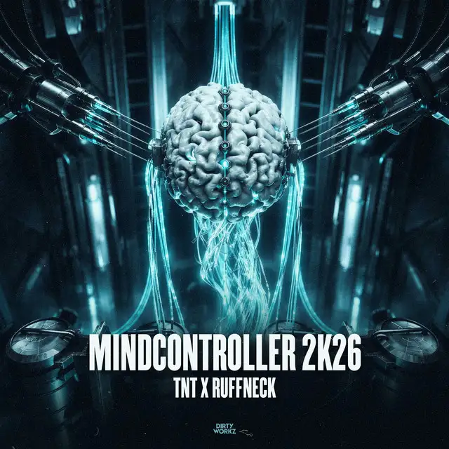 MINDCONTROLLER 2K26 by TNT, Technoboy, Tuneboy, Ruffneck - Hardstyle cover art