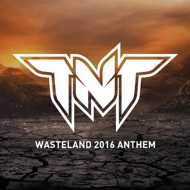Wasteland - Radio Edit by TNT - Hardstyle cover art
