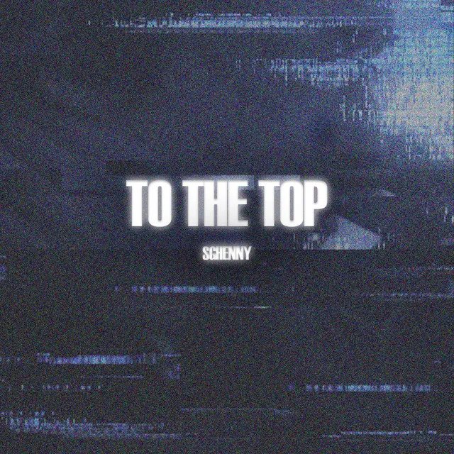Cover art of To the Top