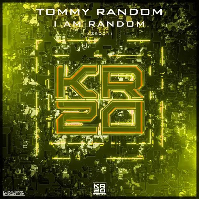 I Am Random by Tommy Random - Hardstyle cover art