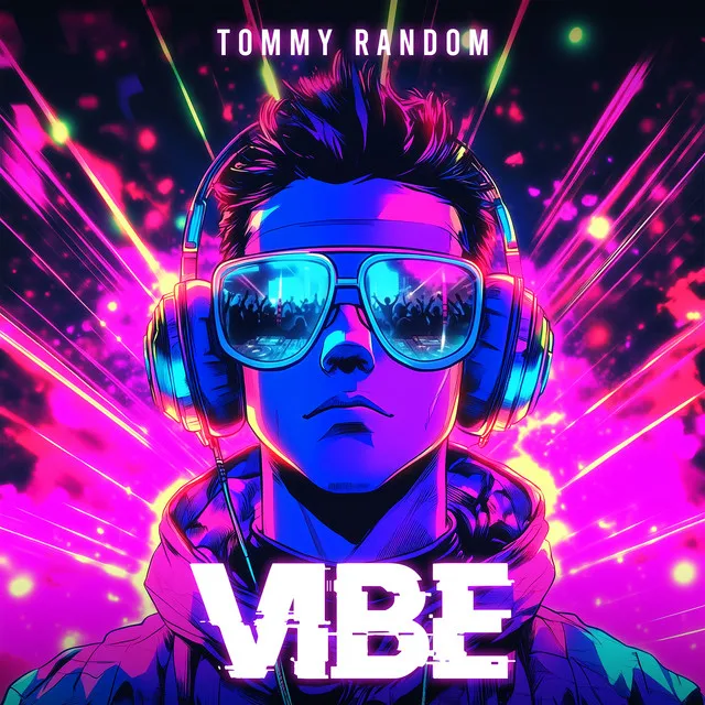 Vibe by Tommy Random - Hardstyle cover art
