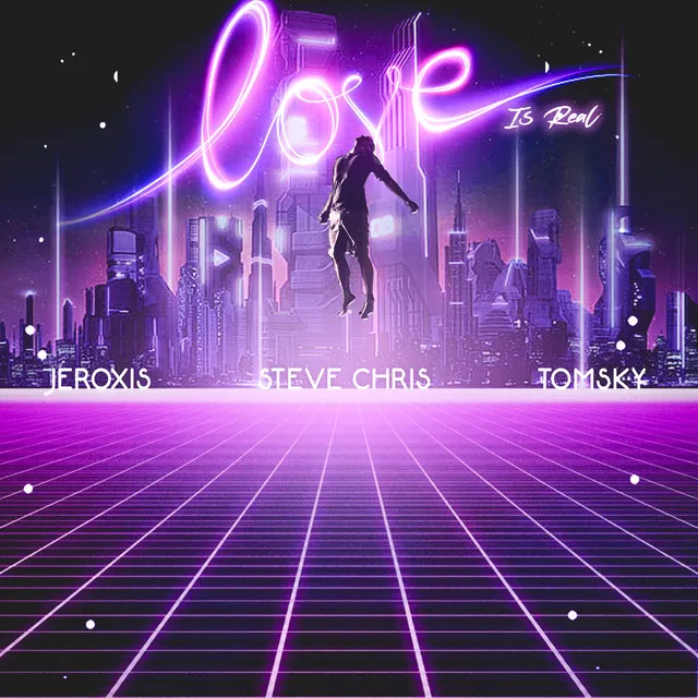 Love Is Real by Tomsky, Steve Chris, Jeroxis - Hardstyle cover art