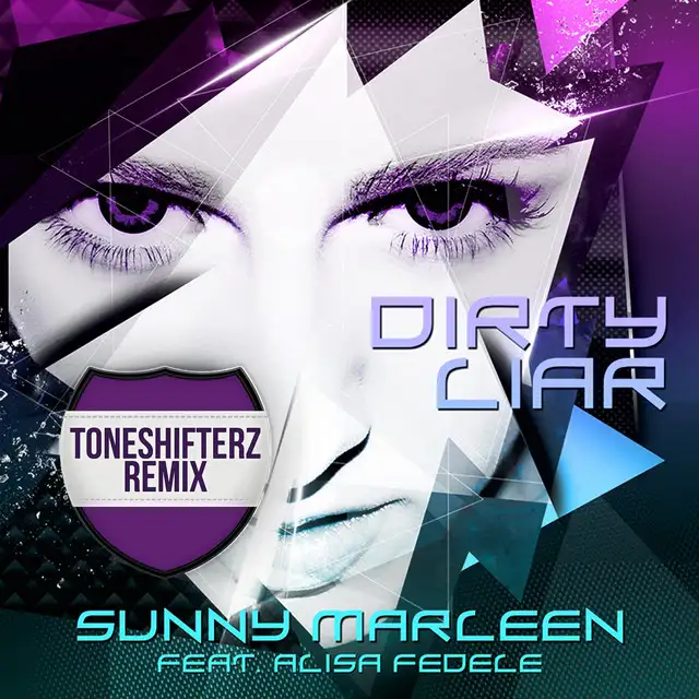 Dirty Liar - Toneshifterz Remix Edit by Toneshifterz, Sunny Marleen, Alisa Fedele - Hardstyle cover art
