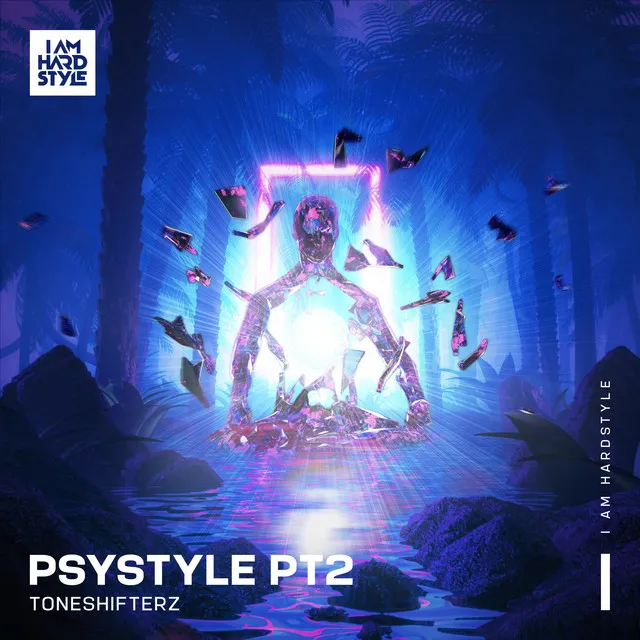 PSYSTYLE PT2 by Toneshifterz - Hardstyle cover art
