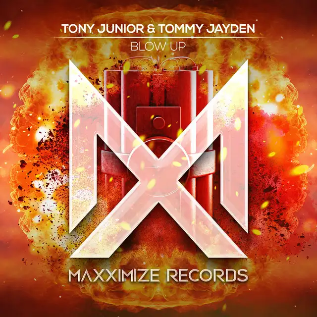 Blow Up by Tony Junior, Tommy Jayden - Hardstyle cover art