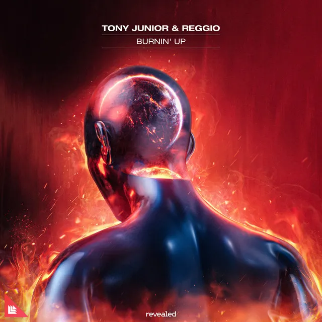 Burnin' Up by Tony Junior, Reggio - Hardstyle cover art