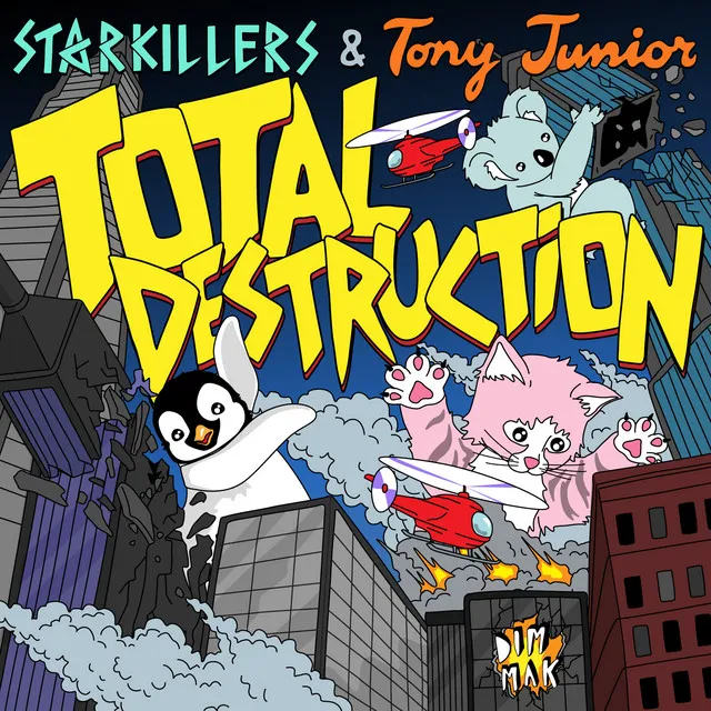 Total Destruction by Tony Junior, Starkillers - Hardstyle cover art