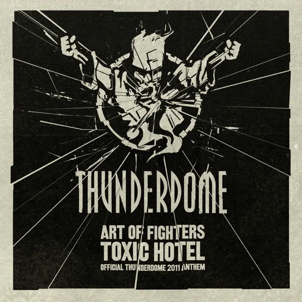 Cover art of Toxic hotel (Official Thunderdome 2011 anthem)