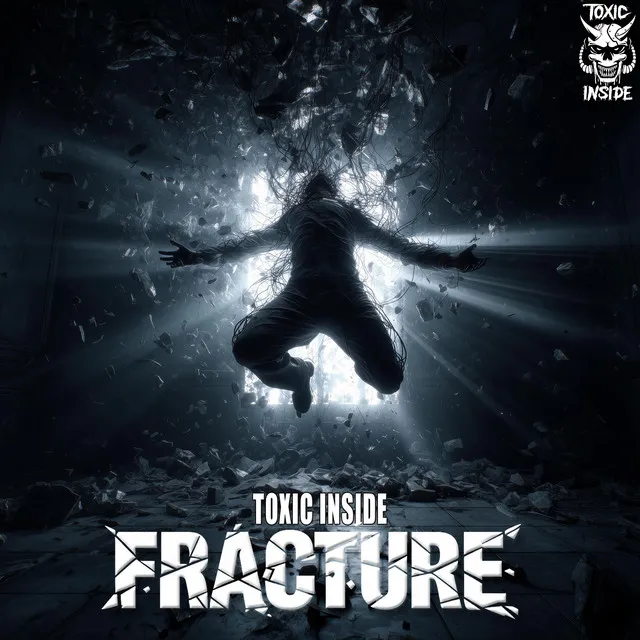 Fracture by Toxic Inside - Uptempo cover art