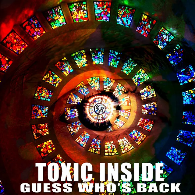 Guess Who's Back - Radio Edit by Toxic Inside - Uptempo cover art