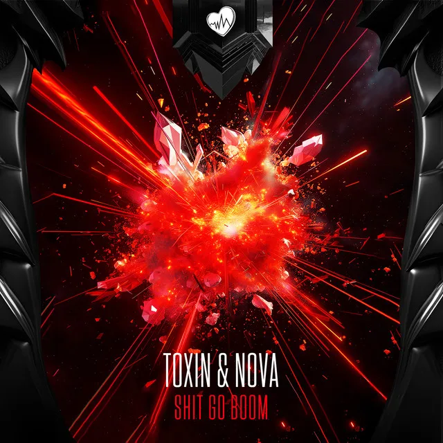 Shit Go Boom by Toxin, Nova - Frenchcore cover art