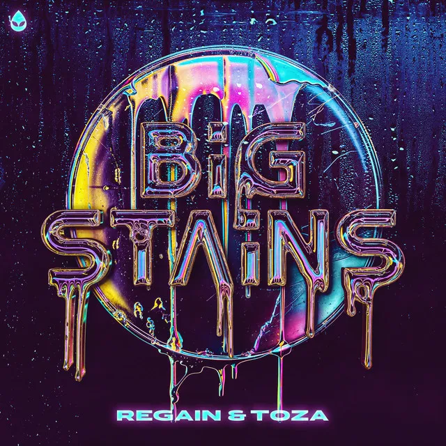 BIG STAINS by TOZA, Regain - Rawstyle cover art