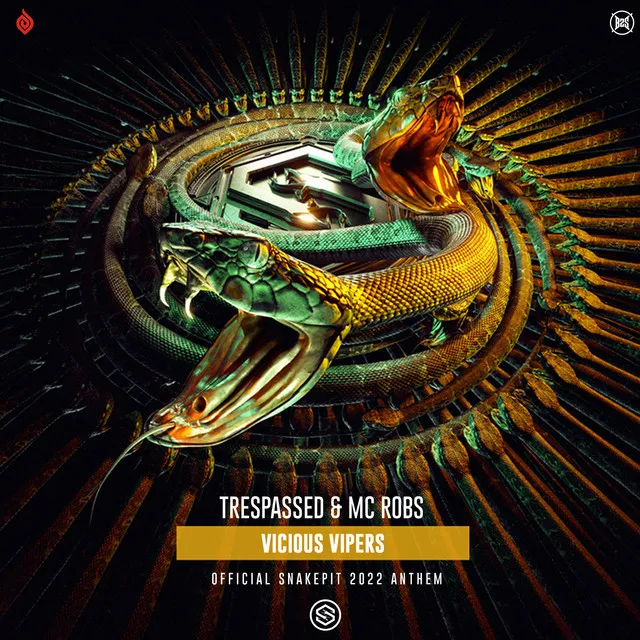Vicious Vipers - Official Snakepit 2022 Anthem by Trespassed, MC Robs - Uptempo cover art