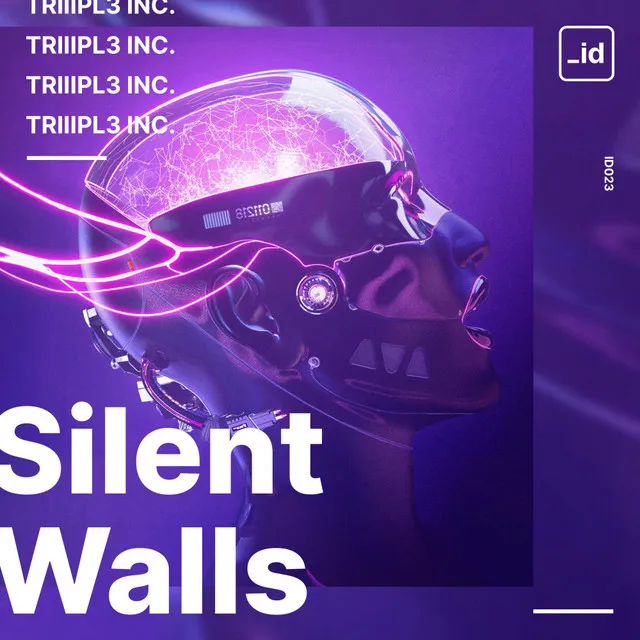Silent Walls by TRIIIPL3 INC. - Hardstyle cover art