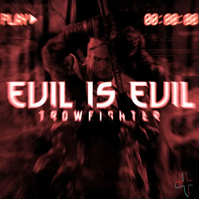 Evil Is Evil by Trowfighter - Hardstyle cover art