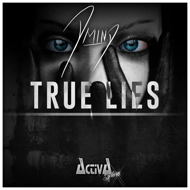 Cover art of True Lies (Extended Mix)
