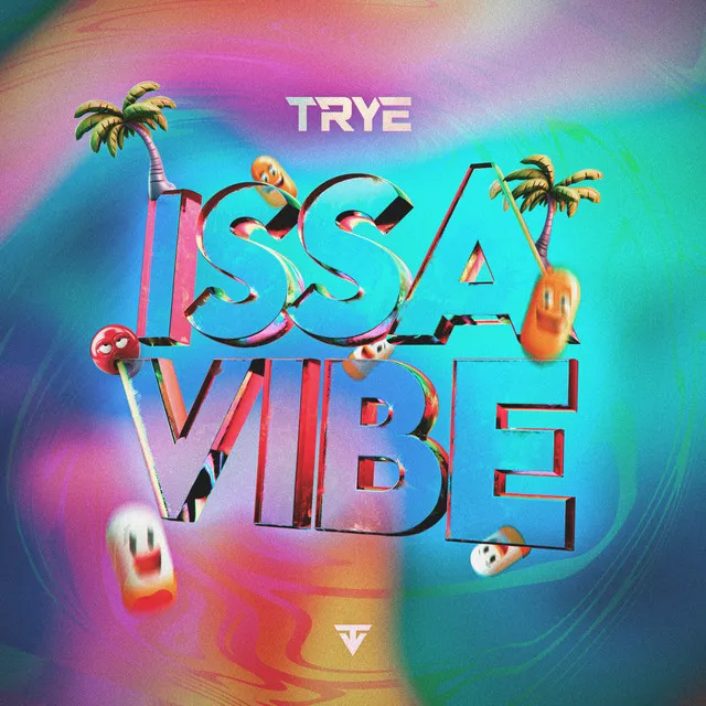 Issa Vibe by Trye - Uptempo cover art
