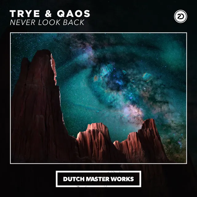 Never Look Back by Trye, Qaos - Hardstyle cover art