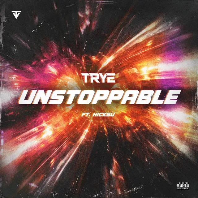 Unstoppable by Trye, Hicksu - Hardstyle cover art