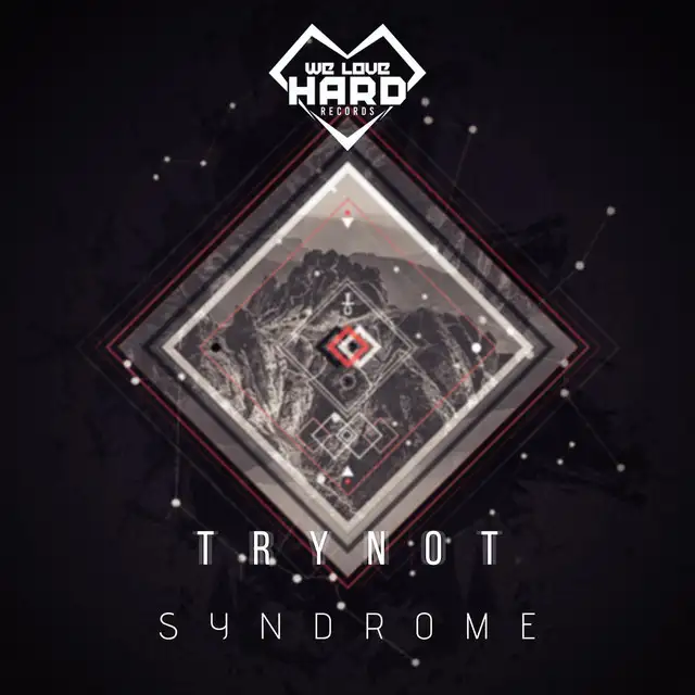Syndrome by Trynot - Hardstyle cover art