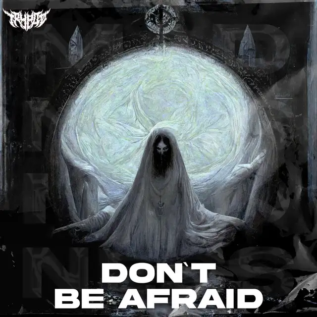 DON`T BE AFRAID by Trypdø - Hard Techno cover art