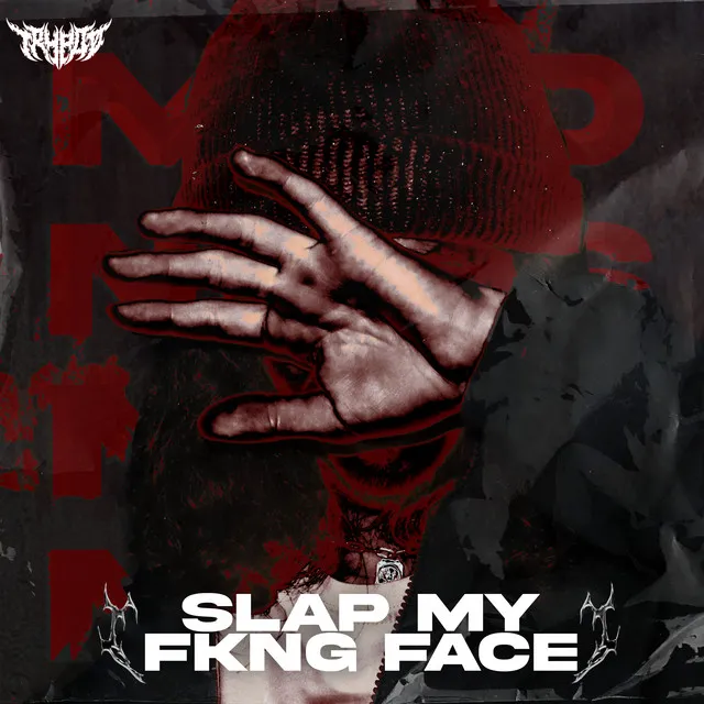 Slap My Fkng Face by Trypdø - Hard Techno cover art