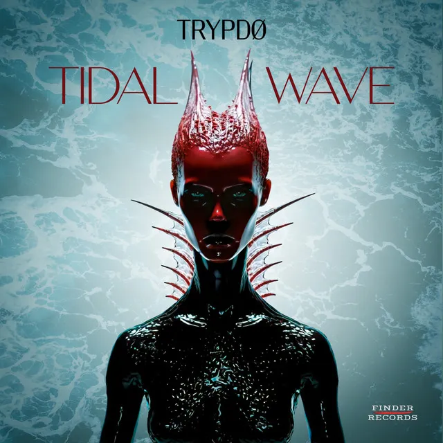 Tidal Wave - Original Mix by Trypdø - Hard Techno cover art