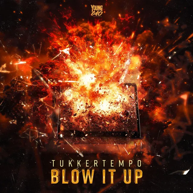 Blow It Up by TukkerTempo - Uptempo cover art