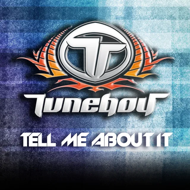 Tell Me About It - Extended Version by Tuneboy - Hardstyle cover art