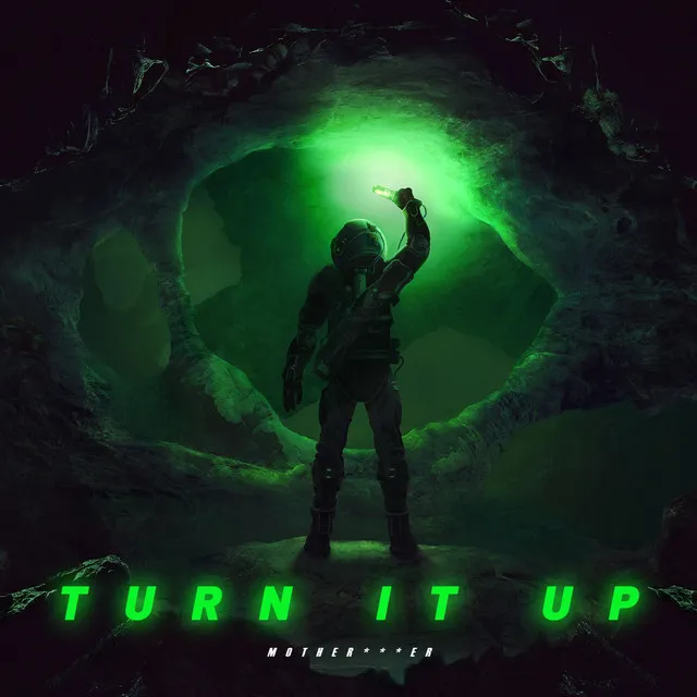 Cover art of turn it up motherfucker