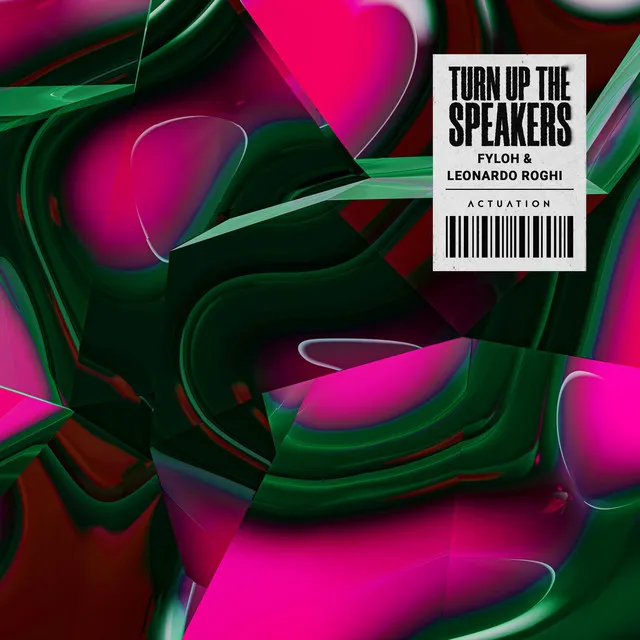Cover art of Turn Up The Speakers