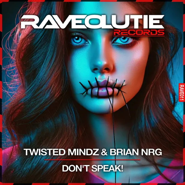 Don't Speak! by Twisted Mindz, Brian NRG - Hardstyle cover art